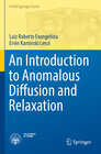 Buchcover An Introduction to Anomalous Diffusion and Relaxation