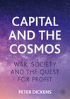 Capital and the Cosmos width=