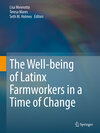 Buchcover The Well-being of Latinx Farmworkers in a Time of Change