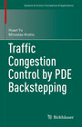 Buchcover Traffic Congestion Control by PDE Backstepping