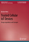 Buchcover Trusted Cellular IoT Devices