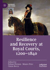 Buchcover Resilience and Recovery at Royal Courts, 1200–1840