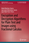 Encryption and Decryption Algorithms for Plain Text and Images using Fractional Calculus width=