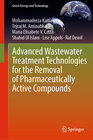 Buchcover Advanced Wastewater Treatment Technologies for the Removal of Pharmaceutically Active Compounds