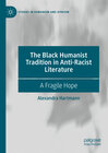 Buchcover The Black Humanist Tradition in Anti-Racist Literature