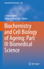 Buchcover Biochemistry and Cell Biology of Ageing: Part III Biomedical Science