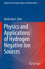 Buchcover Physics and Applications of Hydrogen Negative Ion Sources