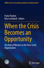 Buchcover When the Crisis Becomes an Opportunity