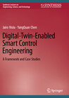 Buchcover Digital-Twin-Enabled Smart Control Engineering
