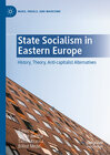 Buchcover State Socialism in Eastern Europe