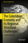Buchcover The Colombian Economy and Its Regional Structural Challenges
