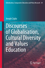 Buchcover Discourses of Globalisation, Cultural Diversity and Values Education