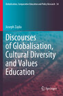 Buchcover Discourses of Globalisation, Cultural Diversity and Values Education
