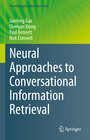 Buchcover Neural Approaches to Conversational Information Retrieval