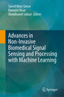 Buchcover Advances in Non-Invasive Biomedical Signal Sensing and Processing with Machine Learning