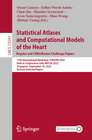 Buchcover Statistical Atlases and Computational Models of the Heart. Regular and CMRxMotion Challenge Papers