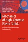 Buchcover Mechanics of High-Contrast Elastic Solids