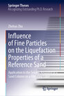 Buchcover Influence of Fine Particles on the Liquefaction Properties of a Reference Sand