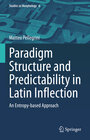 Buchcover Paradigm Structure and Predictability in Latin Inflection