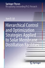 Buchcover Hierarchical Control and Optimization Strategies Applied to Solar Membrane Distillation Facilities