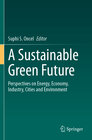 Buchcover A Sustainable Green Future