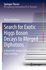 Buchcover Search for Exotic Higgs Boson Decays to Merged Diphotons