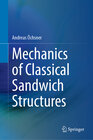 Buchcover Mechanics of Classical Sandwich Structures