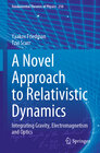 Buchcover A Novel Approach to Relativistic Dynamics