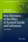 Buchcover New Directions in the Ethics of Assisted Suicide and Euthanasia