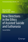 Buchcover New Directions in the Ethics of Assisted Suicide and Euthanasia