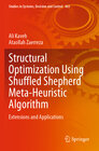 Buchcover Structural Optimization Using Shuffled Shepherd Meta-Heuristic Algorithm