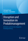 Buchcover Disruption und Innovation im Produktmanagement