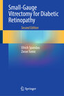Buchcover Small-Gauge Vitrectomy for Diabetic Retinopathy