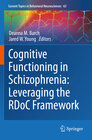 Buchcover Cognitive Functioning in Schizophrenia: Leveraging the RDoC Framework