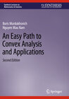 Buchcover An Easy Path to Convex Analysis and Applications
