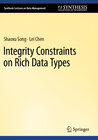 Buchcover Integrity Constraints on Rich Data Types