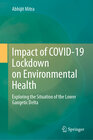 Impact of COVID-19 Lockdown on Environmental Health width=