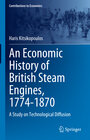 Buchcover An Economic History of British Steam Engines, 1774-1870