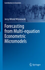 Buchcover Forecasting from Multi-equation Econometric Micromodels