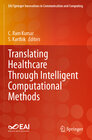 Buchcover Translating Healthcare Through Intelligent Computational Methods