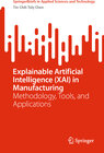 Buchcover Explainable Artificial Intelligence (XAI) in Manufacturing