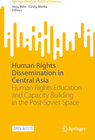 Buchcover Human Rights Dissemination in Central Asia