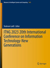 Buchcover ITNG 2023 20th International Conference on Information Technology-New Generations