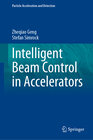 Buchcover Intelligent Beam Control in Accelerators