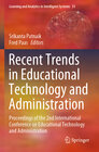 Buchcover Recent Trends in Educational Technology and Administration