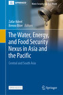 Buchcover The Water, Energy, and Food Security Nexus in Asia and the Pacific