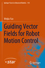 Buchcover Guiding Vector Fields for Robot Motion Control