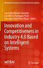 Buchcover Innovation and Competitiveness in Industry 4.0 Based on Intelligent Systems