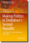 Buchcover Making Politics in Zimbabwe’s Second Republic