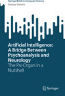 Buchcover Artificial Intelligence: A Bridge Between Psychoanalysis and Neurology